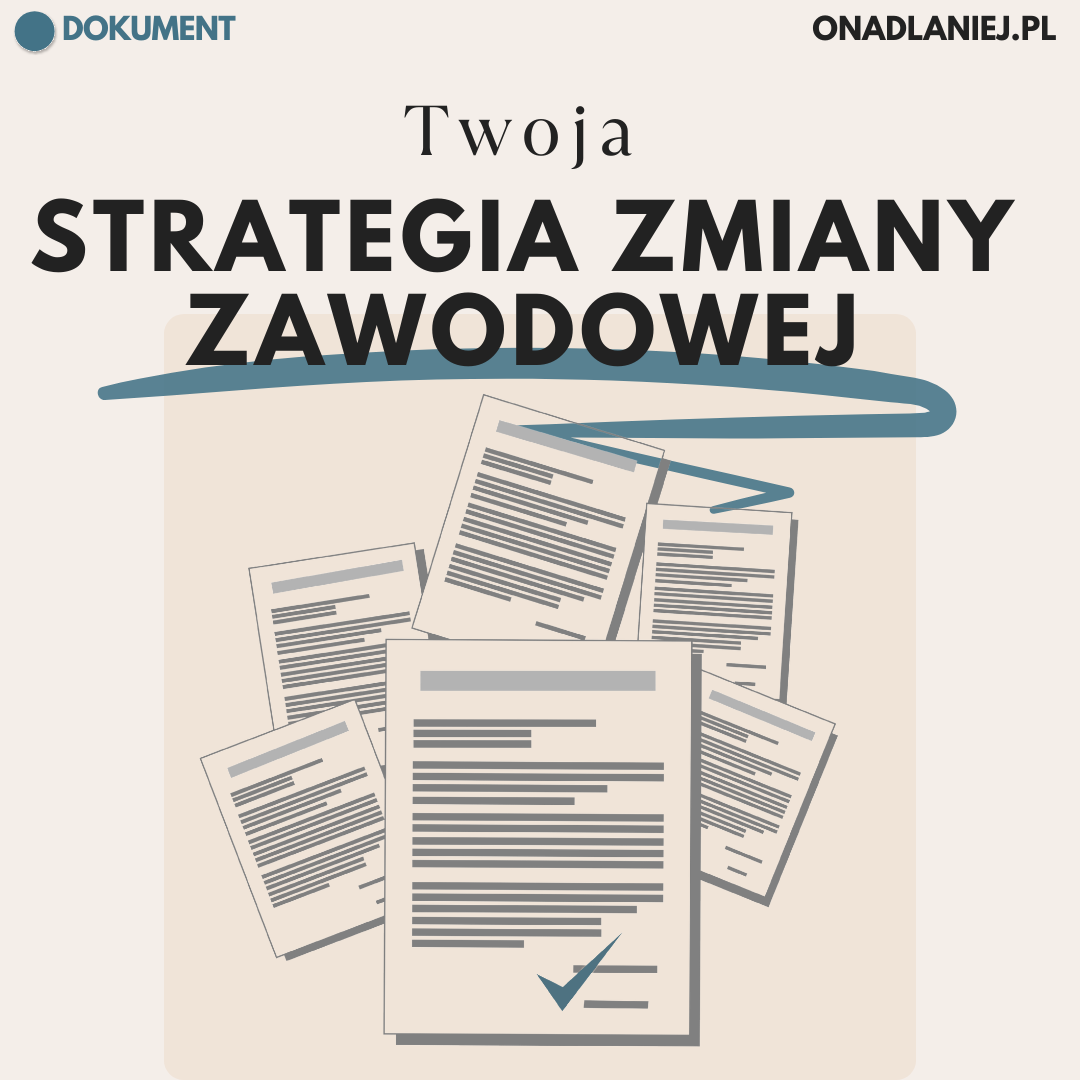 Twoja Strategia Zmiany Zawodowej